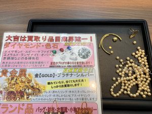 正真正銘のご遠慮不要！壊れた貴金属やアクセは姶良市・買取専門店大吉タイヨー西加治木店なら喜んで買取です！